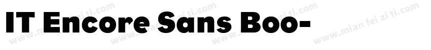 IT Encore Sans Boo字体转换